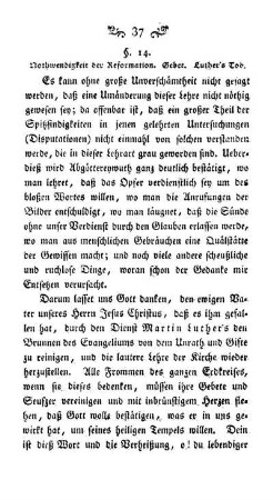 §. 14. Nothwendigkeit der Reformation. Gebet. Luther's Tod.