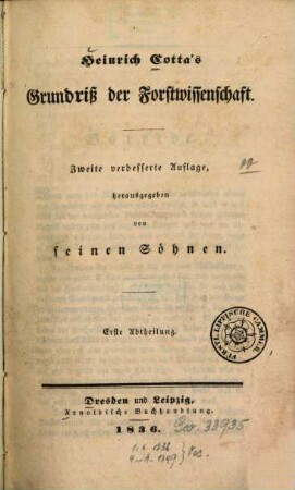 Heinrich Cotta's Grundriß der Forstwissenschaft. 1