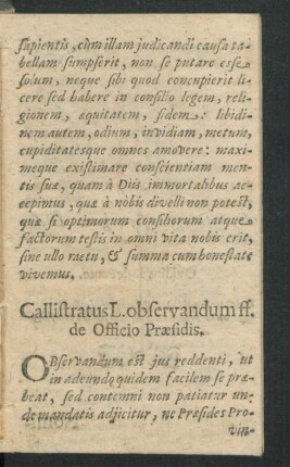 Callistratus L. observandum ss. de Officio Praesidis.