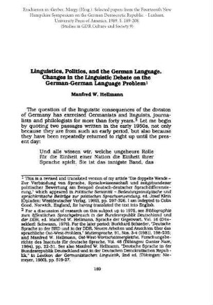 Linguistics, Politics, and the German Language. Changes in the Linguistic Debate on the German-German Language Problem