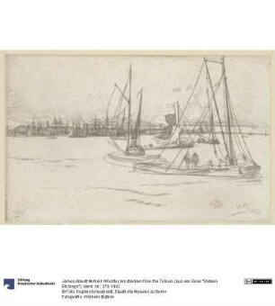 Amsterdam from the Tolhuis (aus der Serie "Sixteen Etchings")