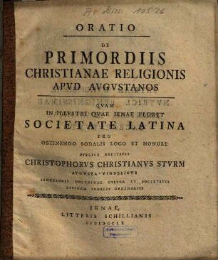 Oratio De Primordiis Christianae Religionis Apvd Avgvstanos