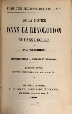 De la justice dans la révolution et dans l'église, 9. Progrès et décadence