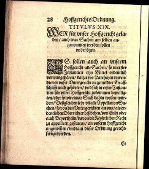 Titvlvs XIX. Wer für vnser Hoffgericht geladen / auch was Sachen am selben angenommen werden sollen vnd mögen.
