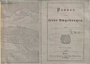Passau und seine Umgebungen : mit 13 Ansichten