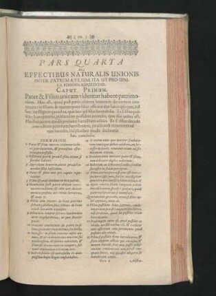 Pars Quarta. De Effectibus Naturalis Unionis Inter Patrem & Filium, Ita Ut Pro Unica Persona Reputentur.