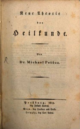 Neue Theorie der Heilkunde