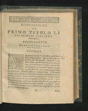 Disputatio III. Ex Primo Titulo Libri Secundi Institut. desumpta. Respondente Henrico Thodenio