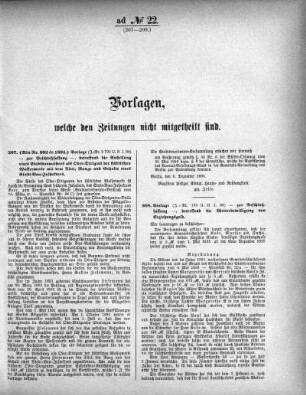 Anlage: ad No.22. (207-209.), Vorlagen, welche den Zeitungen nicht mitgeteilt sind