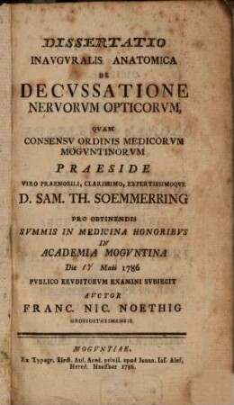 Dissertatio Inavgvralis Anatomica De Decvssatione Nervorvm Opticorvm