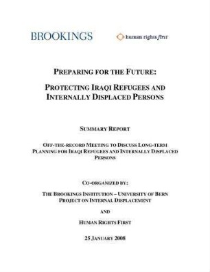 Preparing for the future : protecting Iraqi refugees and internally displaced persons