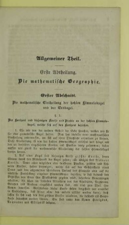 Erster Abschnitt. Die mathematische Eintheilung der hohlen Himmelskugel und der Erdkugel