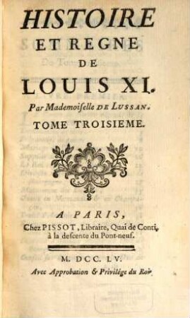 Histoire Et Regne De Louis XI. 3