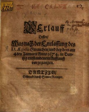 Verlauff dessen, was nach der Entlassung des D. Aegidii Strauchen ... in Dantzig ... vorgegangen