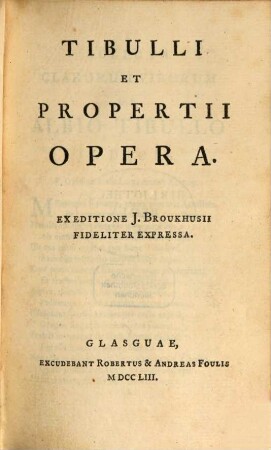 Tibulli et Propertii Opera