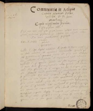 1r-19r, Annotationes in Matthaeum, cap. 26-28. Commentaria in reliqua capita Matthaei Evangelistae, D.D. Ioan. Marbachii. Caput vigesimum sextum. De passione Domini. 1546, Junii 27. ... - ... Finis evangelii Matthaei. Finitae sunt hec annotationes in Matthaeum 1. Augusti 1546.