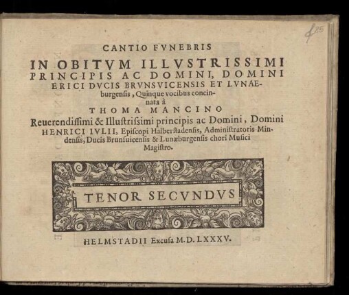 Thomas Mancinus: Cantio funebris ... quinque vocibus. Tenor Secundus