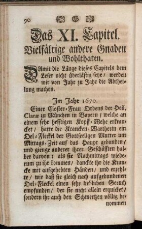 Das XI. Capitel. Vielfältige andere Gnaden und Wohlthaten.