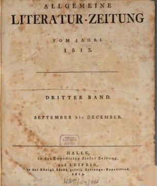 Allgemeine Literatur-Zeitung : ALZ ; auf das Jahr ..., 1813, 3