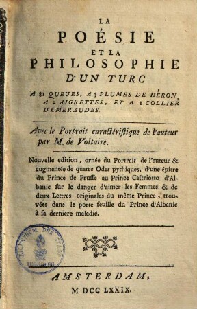 La poésie & la philosophie dún Turc à 2 aigrettes & à 1 collier démerandes : Avec le portrait caractéristique de láuteur