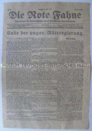 Kommunistische Tageszeitung "Die Rote Fahne" u.a. zur Zerschlagung der Räteregierung in Ungarn