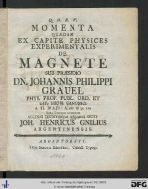 Momenta Quædam Ex Capite Physices Experimentalis De Magnete