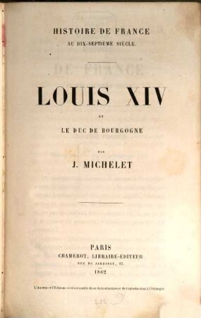 Histoire de France, 14. Louis XIV et le Duc de Bourgogne