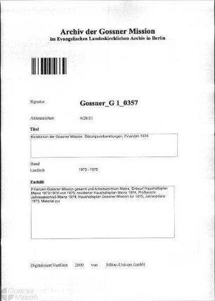 Kuratorium der Gossner Mission, Sitzungsvorbereitungen, Finanzen 1974
