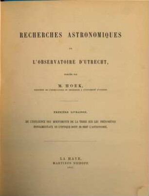 Recherches astronomiques de l'Observatoire d'Utrecht. 1. 1861
