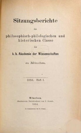 Sitzungsberichte der Bayerischen Akademie der Wissenschaften, Philosophisch-Philologische und Historische Klasse, 1884