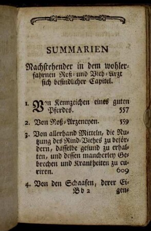 Summarien Nachstehender in dem wohlerfahrnen Roß- und Vieh-Arzt sich befindlicher Capitel.