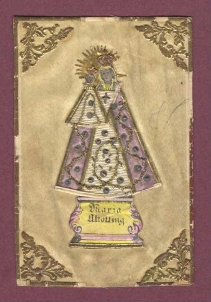 "H. Maria v. Altenötting" (kleines Andachtsbild)