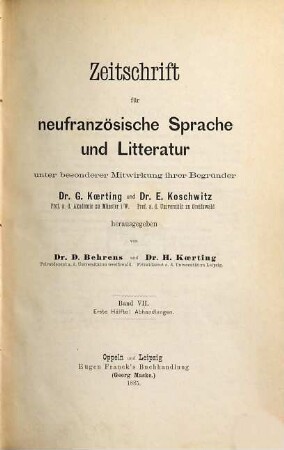Zeitschrift für neufranzösische Sprache und Litteratur. 7. 1885/86