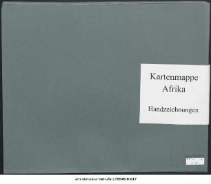 Afrika, ganz in mehreren Blättern. Arbeitsmappe R. Lüddecke, Afrika : Handzeichnungen : Kartensammlung