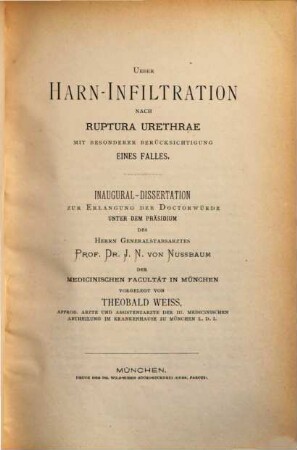 Über Harn-Infiltration nach Ruptura urethrae mit besonderer Berücksichtigung eines Falles : Inaug. Diss.