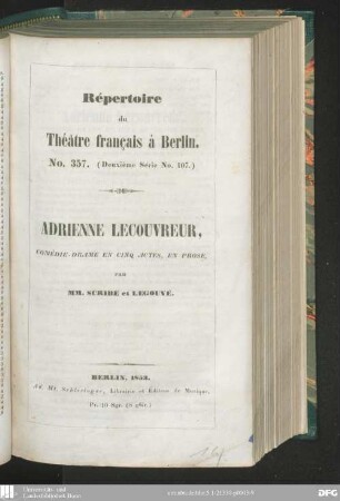 Adrienne Lecouvreur : comédie-drame en cinq actes, en prose