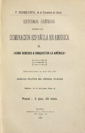 Estudios críticos acerca de la dominación española en América. 2