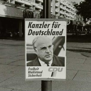Plakat der CDU mit Bild von Helmut Kohl und Losung "Kanzler für Deutschland"