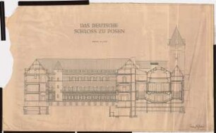 Schloss Posen, Posen Umbau: Schnitt 1:100