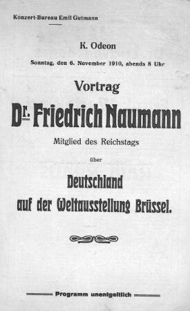 Werbezettel für einen Vortrag von Dr. Friedrich Naumann, MdR, über "Deutschland auf der Weltausstellung Brüssel" im Odeon, München