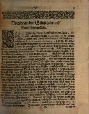 Deliciæ Physico-Mathematicæ. Oder Mathemat: vnd Philosophische Erquickstunden : Darinnen Sechshundert Drey vnd Sechzig, Schöne, Liebliche vnd Annehmliche Kunststücklein, Auffgaben vnd Fragen, auß der Rechenkunst, Landtmessen, Perspectiv, Naturkündigung, vnd andern Wissenschafften genom[m]en, begriffen seindt, Wie solche vf der andern seiten dieses blats Ordentlich nacheinander verzeichnet worden