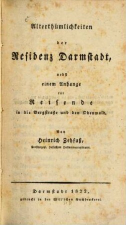 Alterthümlichkeiten der Residenzstadt Darmstadt