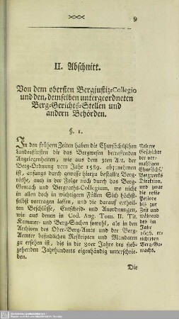 II. Abschnitt. Von dem obersten Bergjustiz-Collegio und den, demselben untergeordneten Berg-Gerichts-Stellen und andern Behörden