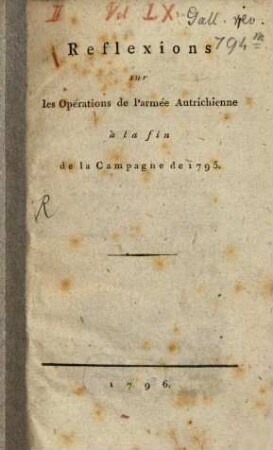 Réflexions sur les Opérations de l'armée Autrichienne à la fin de la Campagne de 1795