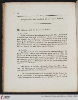 VII: Ein gothisches Gartengebäude für eine kleine Familie