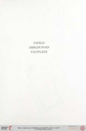 Tafeln, Abbildungen, Faltpläne