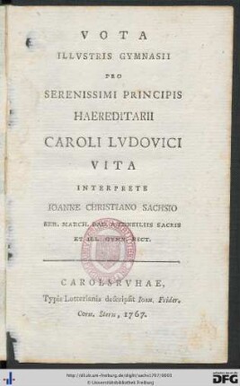 Vota Illvstris Gymnasii Pro Serenissimi Principis Haereditarii Caroli Ludovici Vita