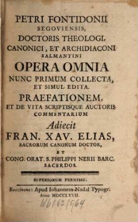Opera omnia : nunc primum collecta, et simul edita