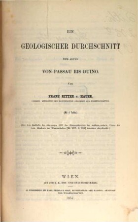 Abhandlungen, besonders abgedruckt aus den Sitzungsberichten der mathem.-naturw. Classe der k. Akad. d. Wissenschaften : No 1 - 16. 9