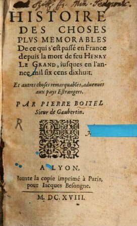 Histoire des choses plus memorables ... en France